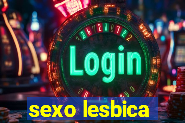 sexo lesbica